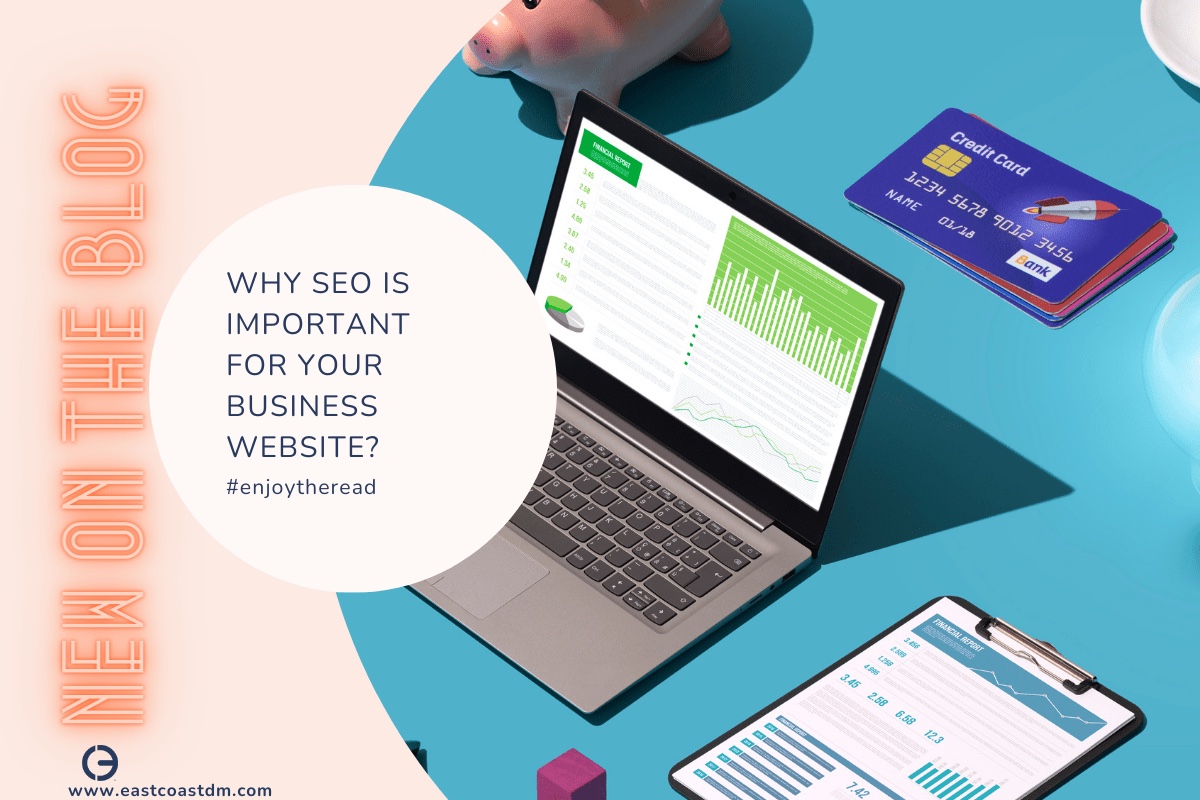 Why SEO is Important For Your Business Website?
